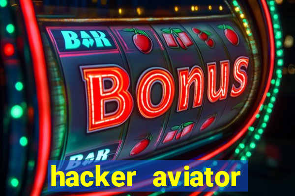 hacker aviator aposta ganha